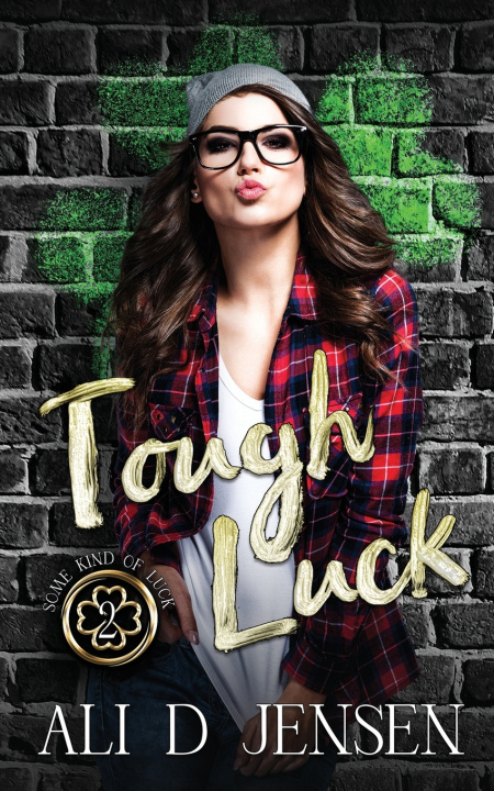 Knjiga Tough Luck Jensen Ali D Jensen