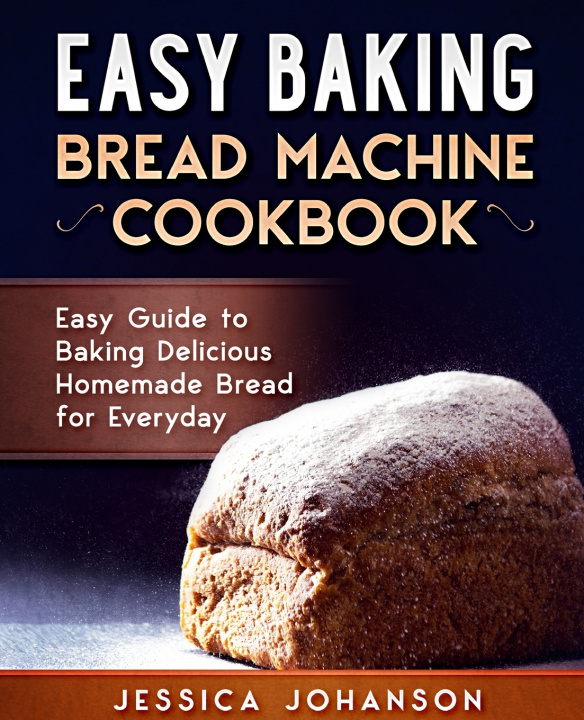 Knjiga Easy Baking Johanson Jessica Johanson