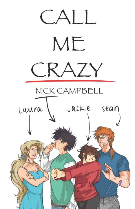 Knjiga Call Me Crazy Campbell Nick Campbell