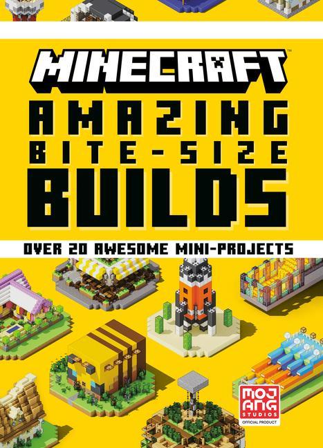 Carte Minecraft: Amazing Bite-Size Builds (Over 20 Awesome Mini-Projects) The Official Minecraft Team