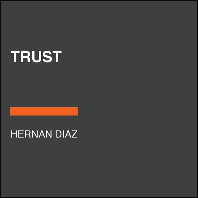 Knjiga Trust Hernan Diaz