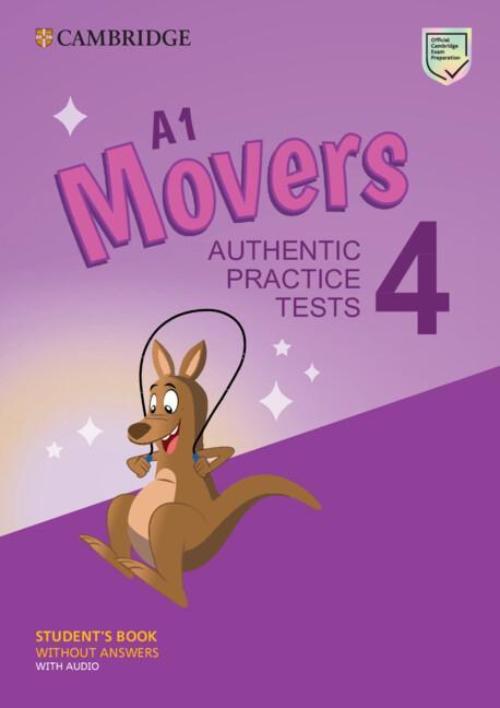Könyv A1 Movers 4 Student's Book Without Answers with Audio: Authentic Practice Tests Cambridge University Press