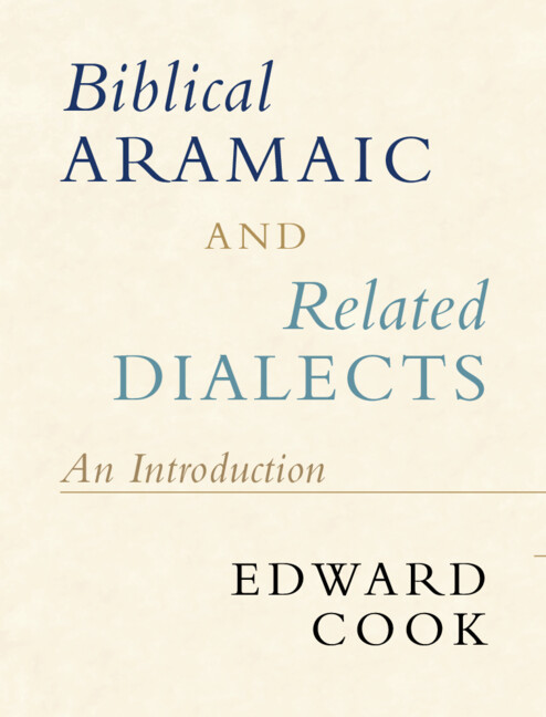 Книга Biblical Aramaic and Related Dialects 