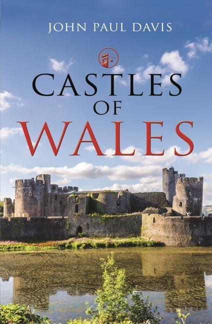 Könyv Castles of Wales 