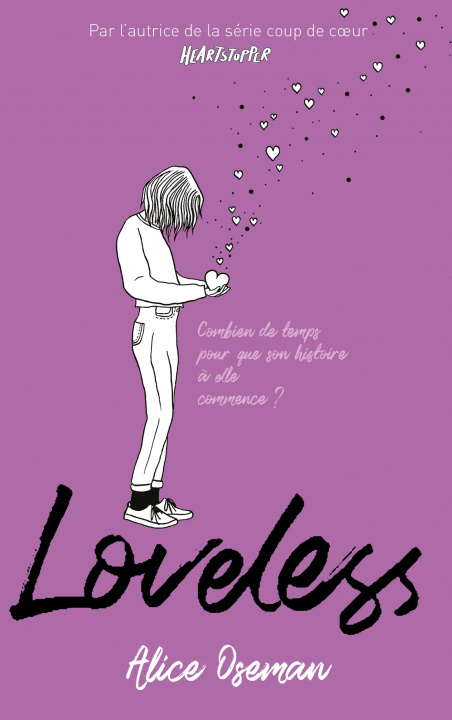 Книга Loveless - édition française - Par l'autrice de la série "Heartstopper" 