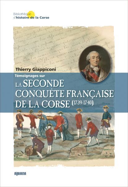 Kniha La seconde conquête française de la Corse (1739-1740) Giappiconi