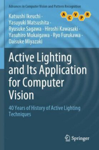Buch Active Lighting and Its Application for Computer Vision Yasuyuki Matsushita