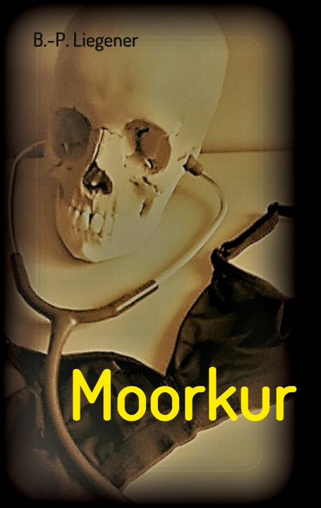 Book Moorkur Bernd-Peter Liegener