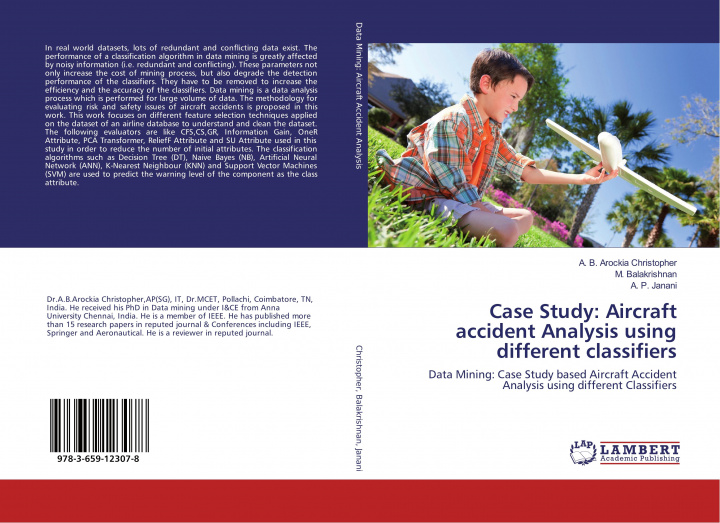 Knjiga Case Study: Aircraft accident Analysis using different classifiers M. Balakrishnan