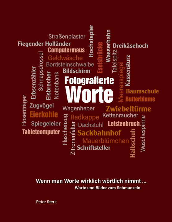 Libro Fotografierte Worte Peter Sterk