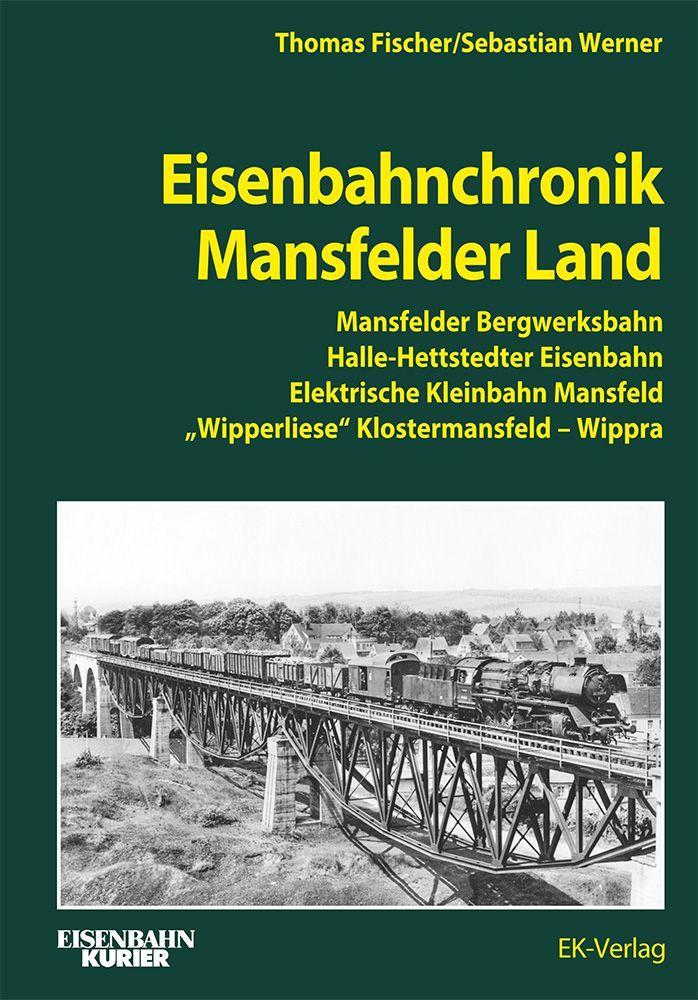 Carte Eisenbahnchronik Mansfelder Land Sebastian Werner