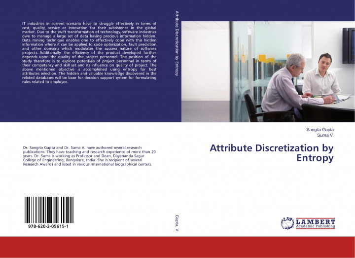 Knjiga Attribute Discretization by Entropy Suma V.