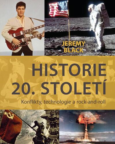 Kniha Historie 20. století Jeremy Black