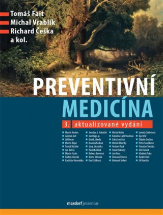 Könyv Preventivní medicína Tomáš Fait; Michal Vráblík