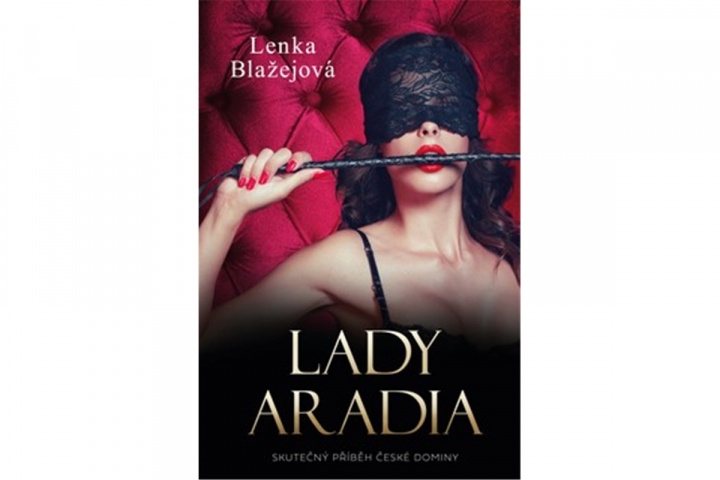Kniha Lady Aradia Lenka Blažejová