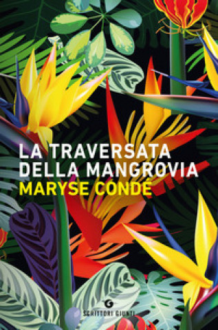 Kniha traversata della Mangrovia Maryse Condé