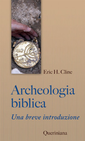 Könyv Archeologia biblica. Una breve introduzione Eric H. Cline