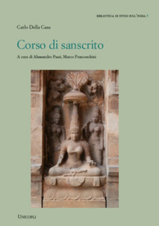 Kniha Corso di sanscrito Carlo Della Casa