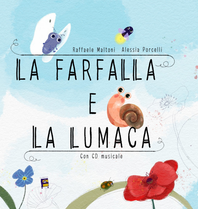 Book farfalla e la lumaca Raffaele Maltoni