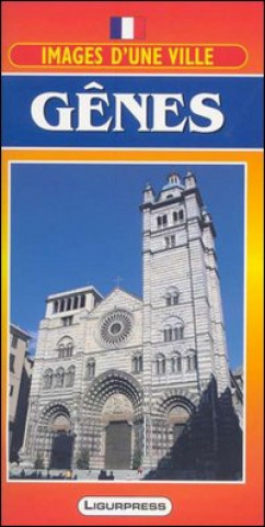 Carte Immagini di una città. Genova. Con carta. Ediz. francese Mauro Mariotti