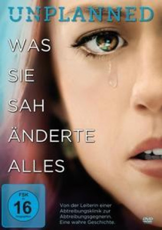 Video Unplanned - Was sie sah änderte alles Dana B. Wilson