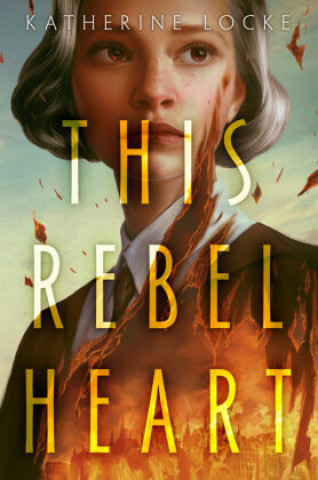 Könyv This Rebel Heart 