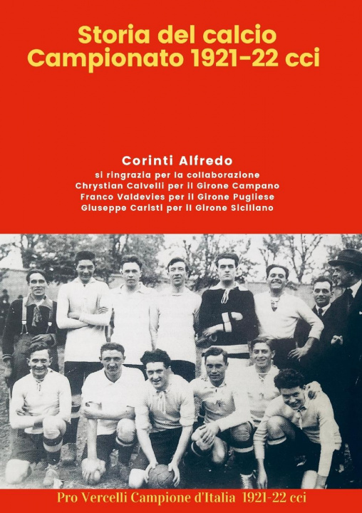 Carte Storia del Calcio Campionato 1921-22 cci 