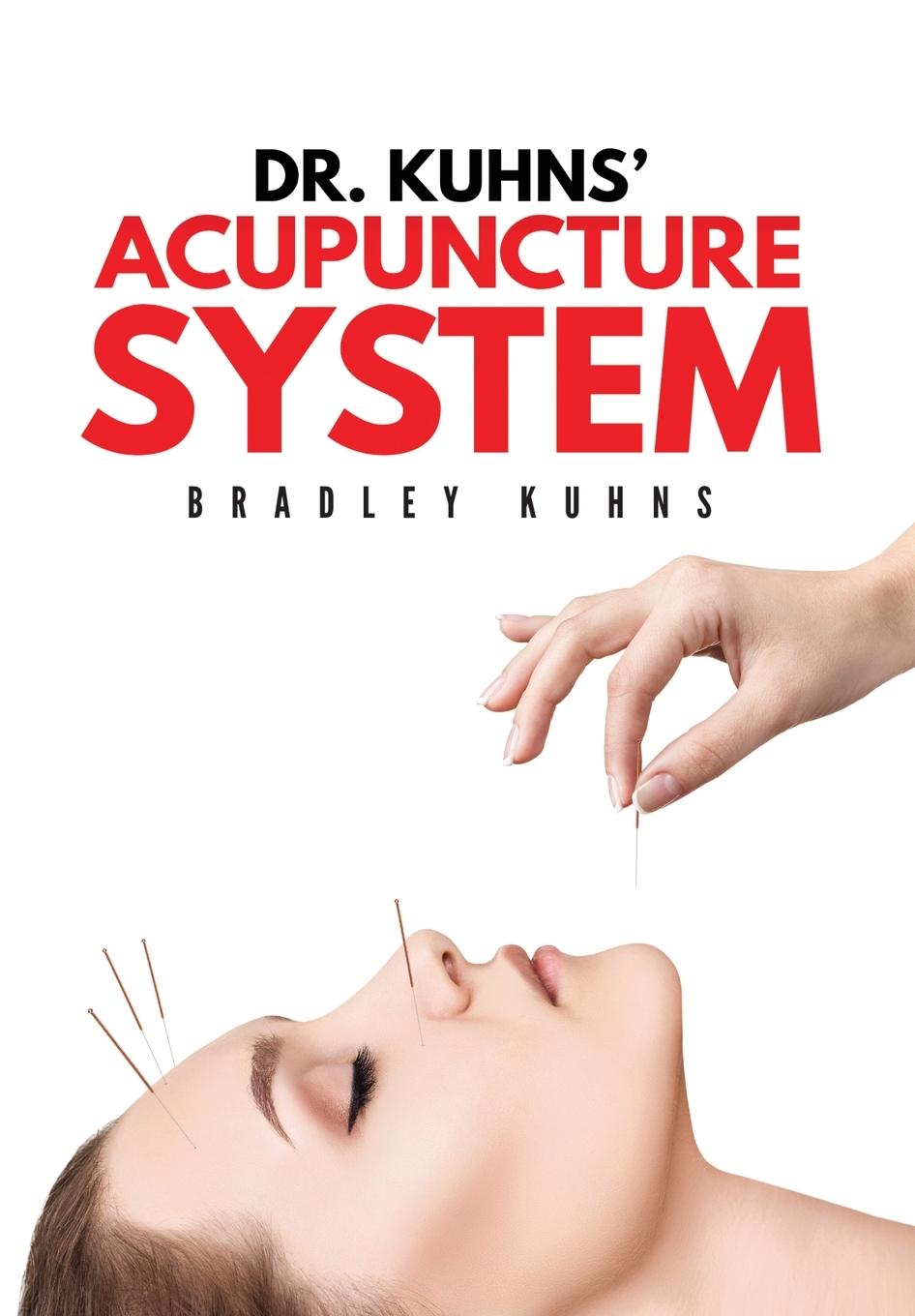 Könyv Dr. Kuhns' Acupuncture System 