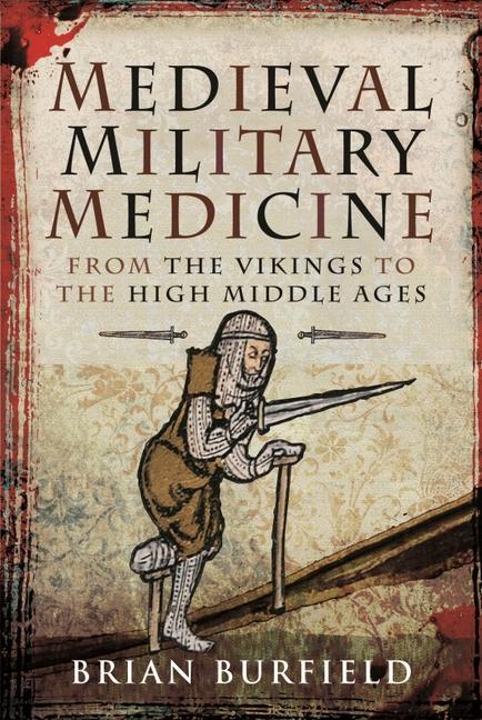 Carte Medieval Military Medicine 
