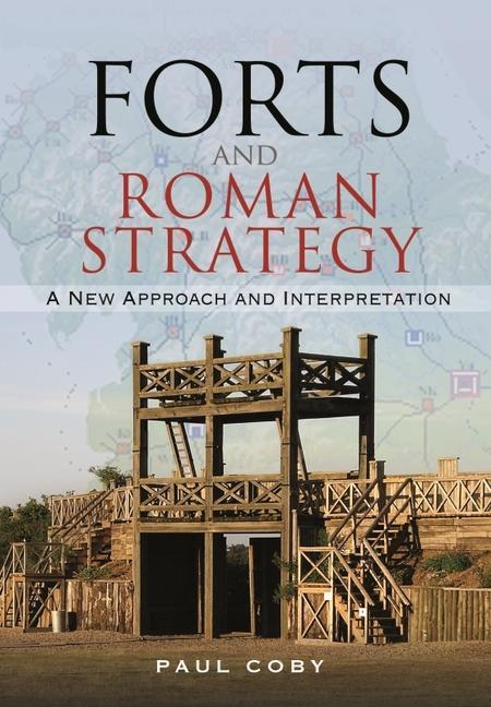 Kniha Forts and Roman Strategy 