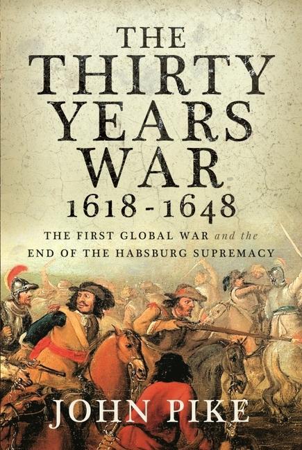 Kniha Thirty Years War, 1618 - 1648 