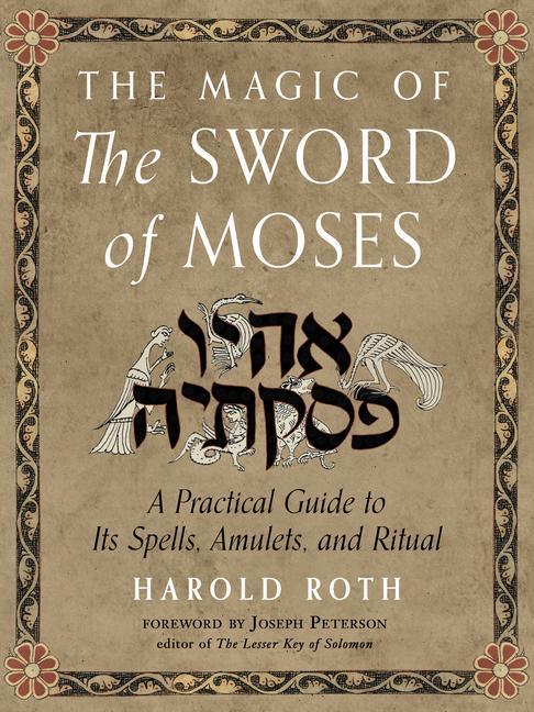 Kniha Magic of the Sword of Moses Joseph Peterson