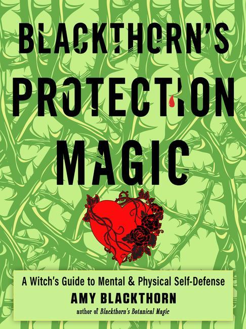 Könyv Blackthorn'S Protection Magic 