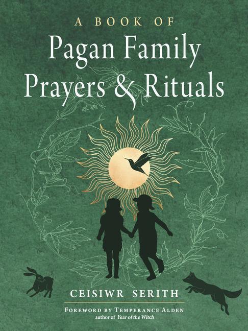 Book Book of Pagan Family Prayers and Rituals Temperance Alden Author of Year of the W