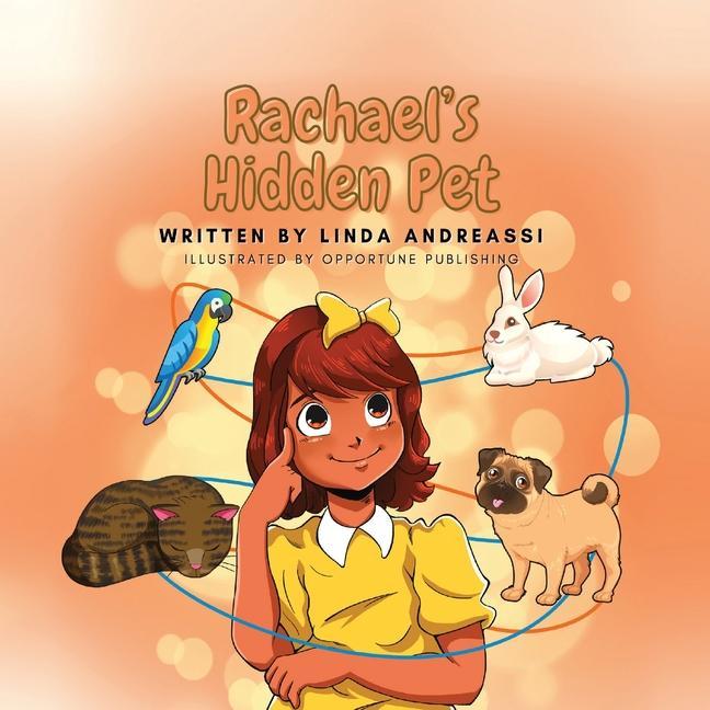 Knjiga Rachael's Hidden Pet Linda Andreassi