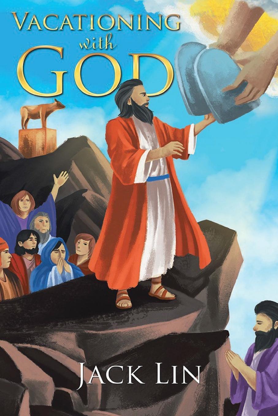 Książka Vacationing with God Jack Lin