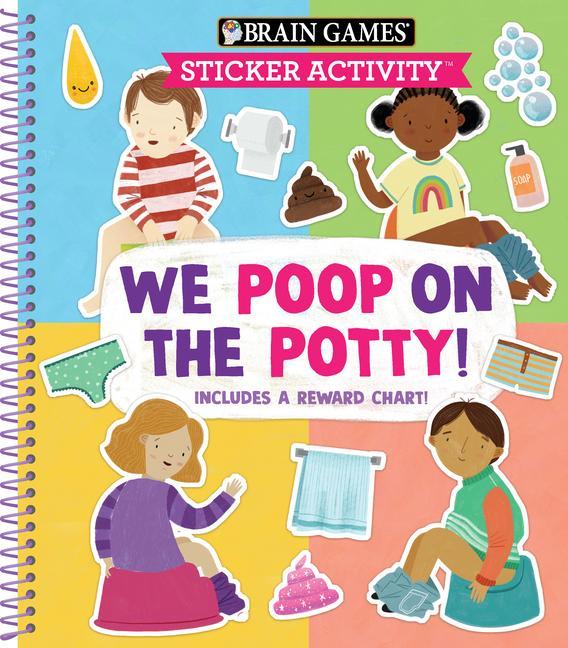 Livre Brain Games - Sticker Activity: We Poop on the Potty!: Includes a Reward Chart Little Grasshopper Books