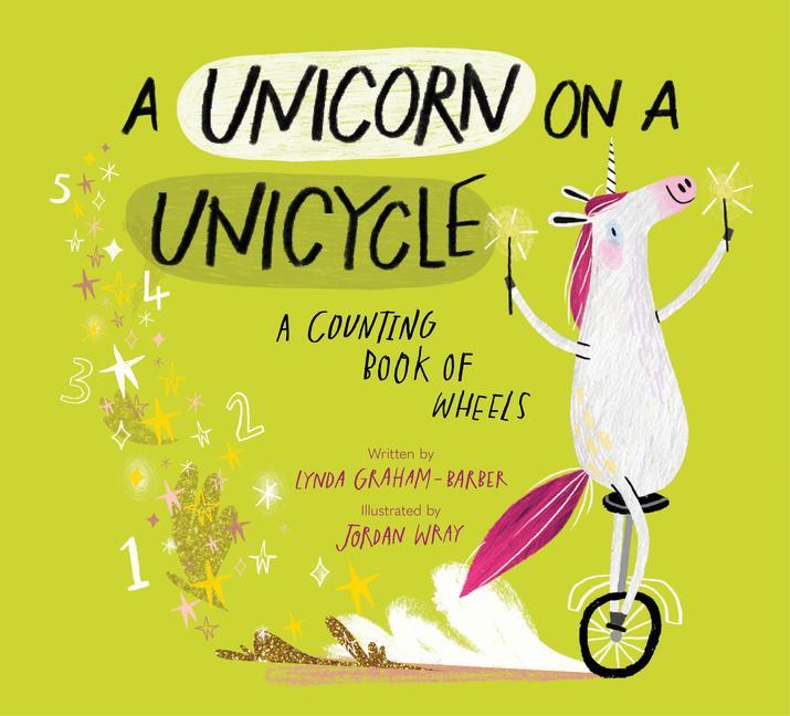 Kniha Unicorn on a Unicycle Jordan Wray