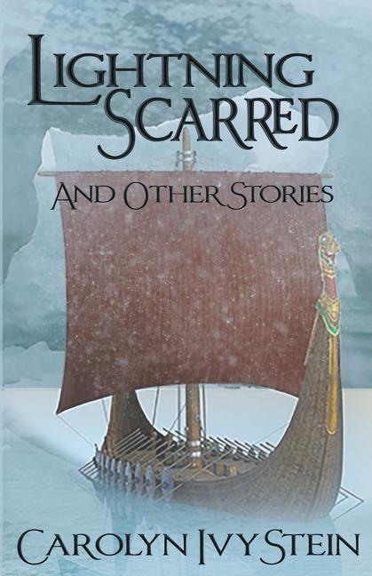 Knjiga Lightning Scarred Carolyn Ivy Stein