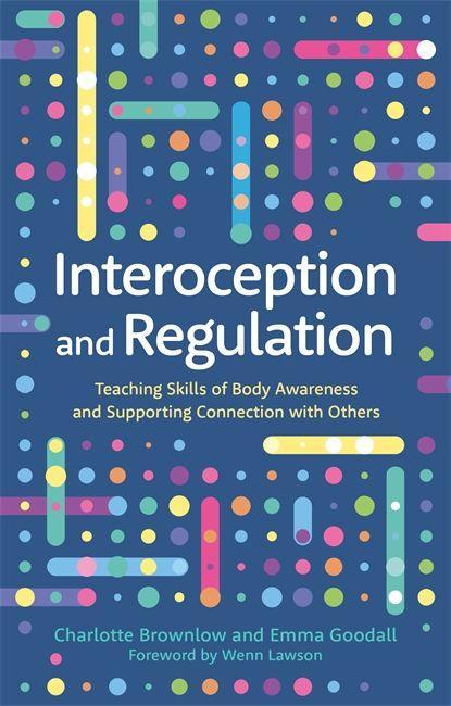 Kniha Interoception and Regulation Charlotte Brownlow