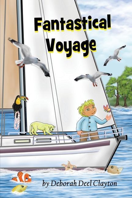 Boek Fantastical Voyage Deborah Clayton
