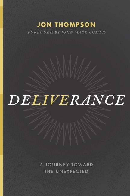 Kniha Deliverance John Mark Comer