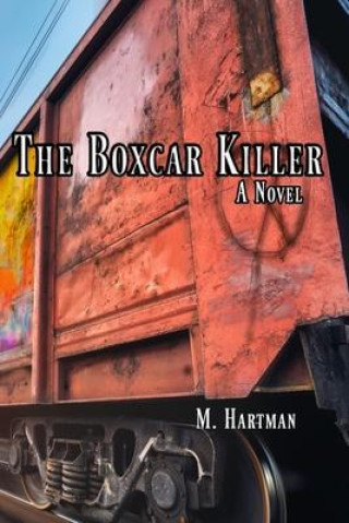 Knjiga Boxcar Killer M. Hartman