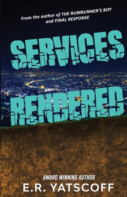 Knjiga Services Rendered E. R. Yatscoff