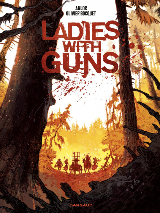 Carte Ladies with guns - Tome 1 