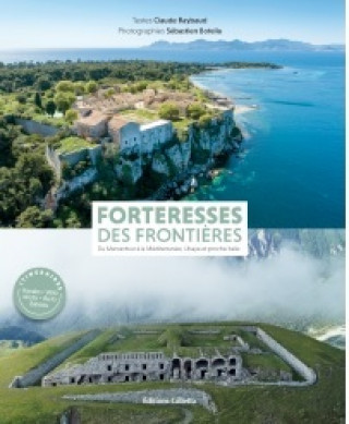 Buch Forteresse des frontières Raybaud