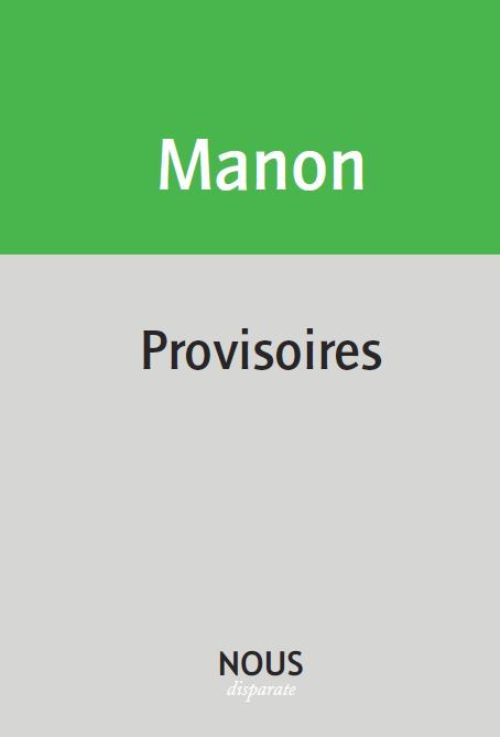 Knjiga Provisoires Christophe Manon