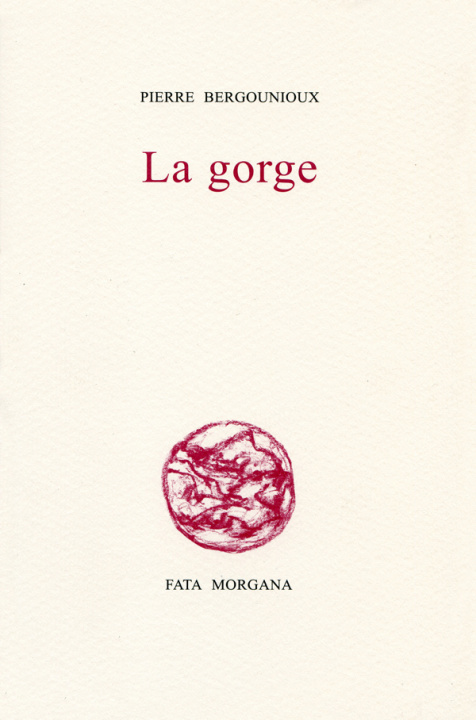 Book La gorge Pierre Bergounioux
