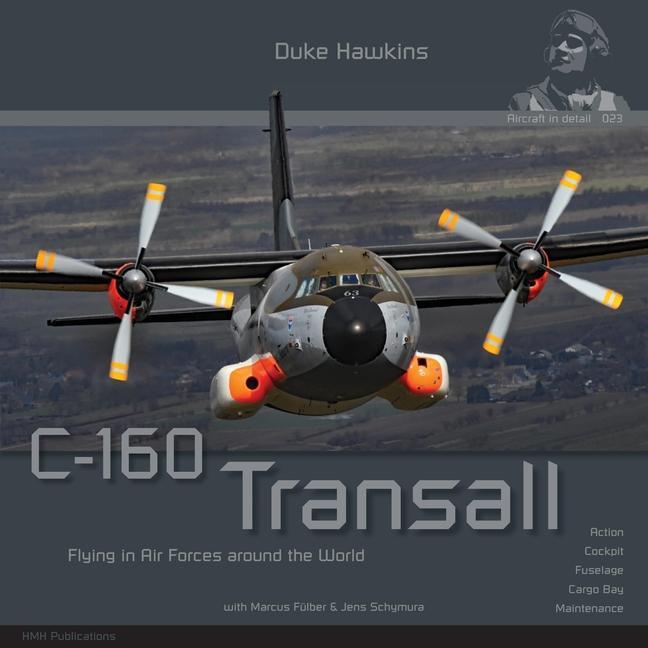 Carte C-160 Transall: Aircraft in Detail Nicolas Deboeck