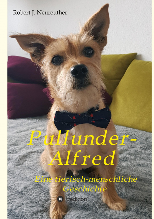 Knjiga Pullunder-Alfred Robert J. Neureuther